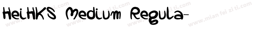 HeiHKS Medium Regula字体转换